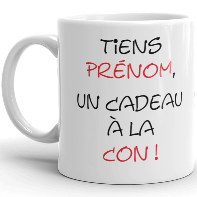 Mug prénom cadeau con drôle personnalisable humour