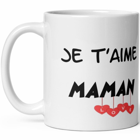 Mug Je t’aime maman tasse cadeau originale
