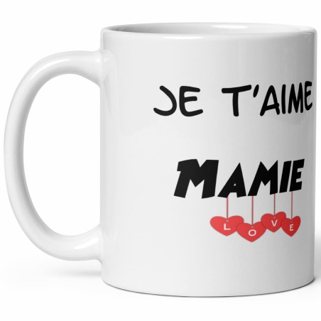 Mug Je t’aime Mamie tasse personnalisée cadeau tendre