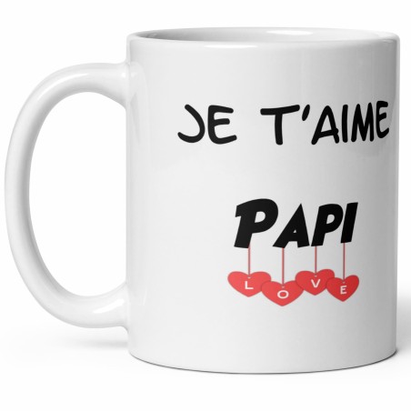 Tasse Je t’aime Papi mug cadeau grand-père