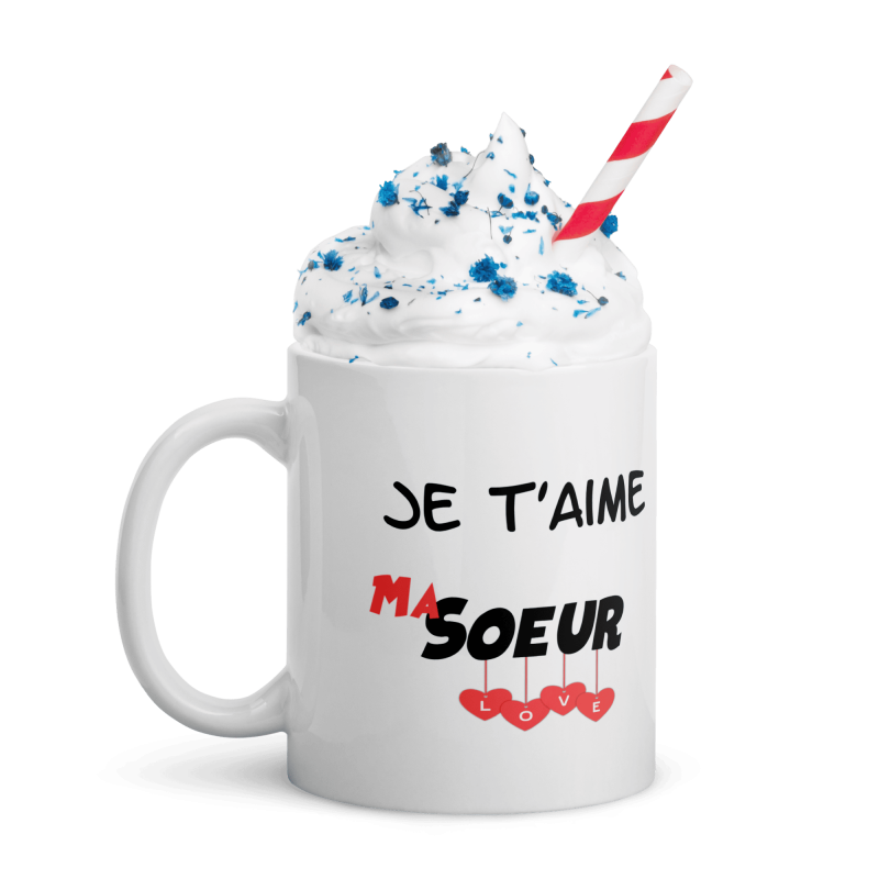Mug Je t’aime ma sœur tasse cadeau originale