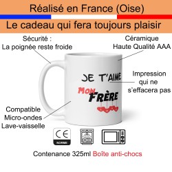 Tasse Je t’aime mon frère mug cadeau affectueux