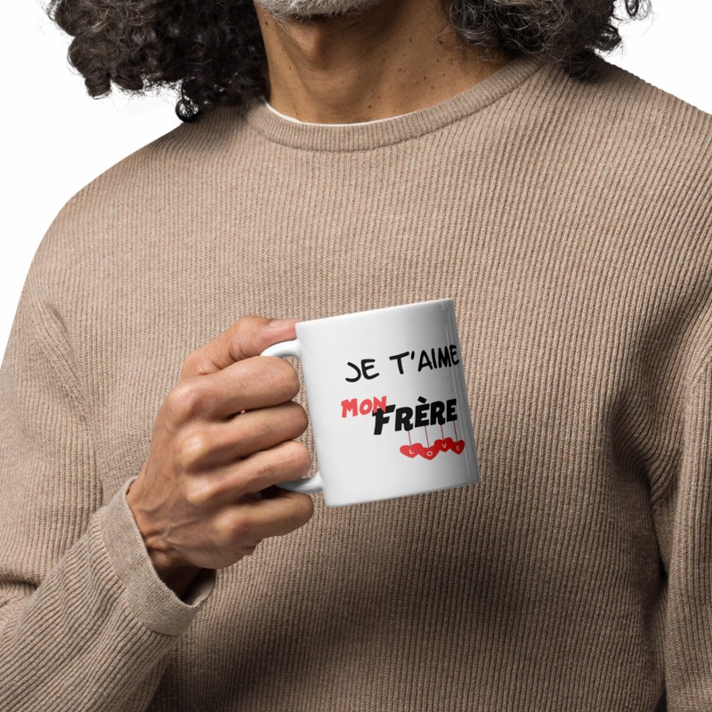 Tasse Je t’aime mon frère mug cadeau affectueux