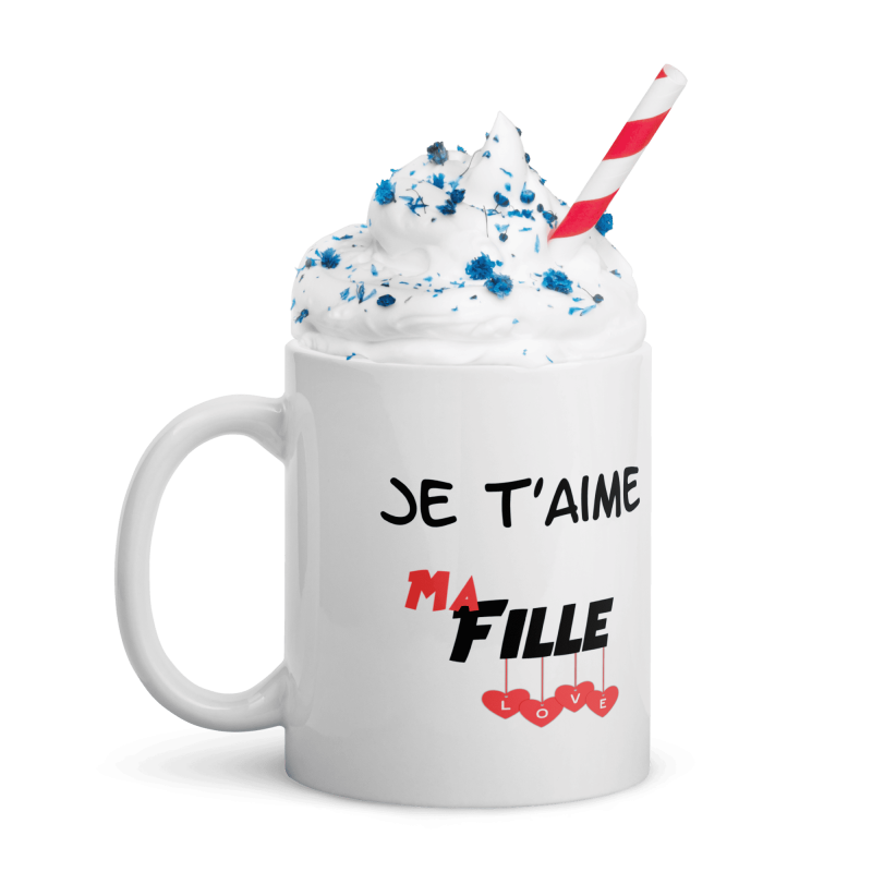 Mug Je t’aime ma fille tasse cadeau belle-fille