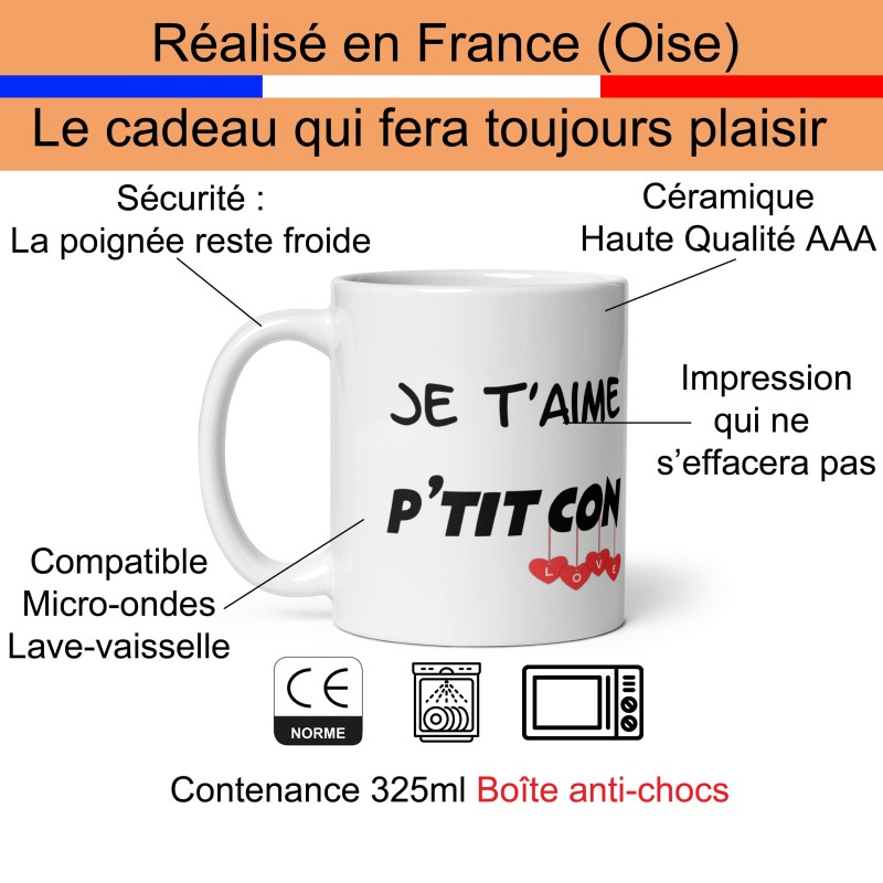 Mug Je t’aime p’tit con tasse cadeau humour