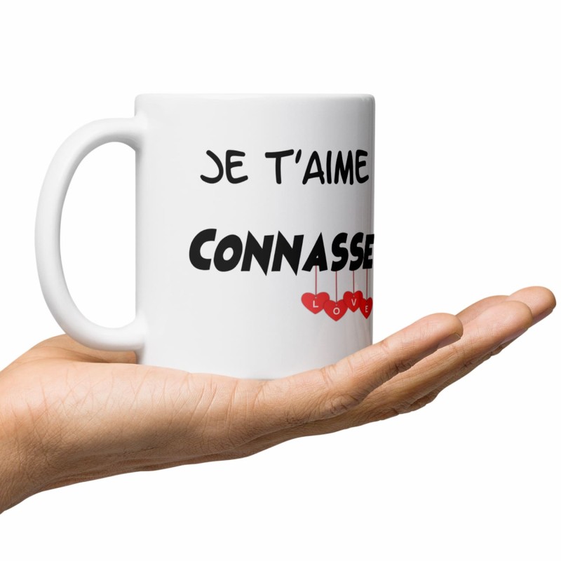 Mug Je t’aime connasse tasse humour originale