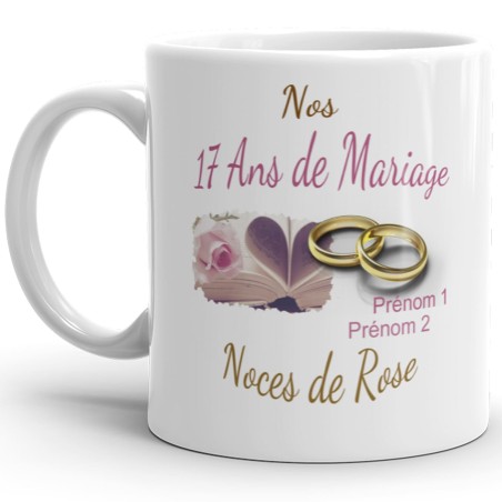 Mug personnalisé noces de rose 17 ans mariage pas cher