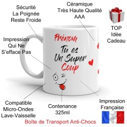 Mug personnalisé tu es un super coup cadeau humour