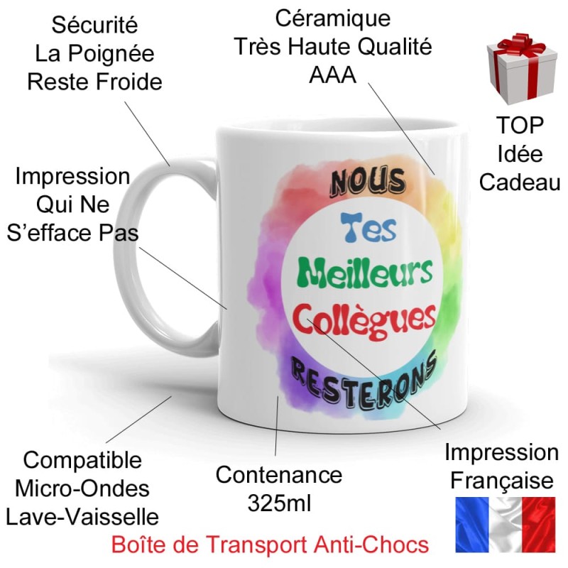 Mug personnalisé collègues nous resterons tes meilleurs cadeau départ