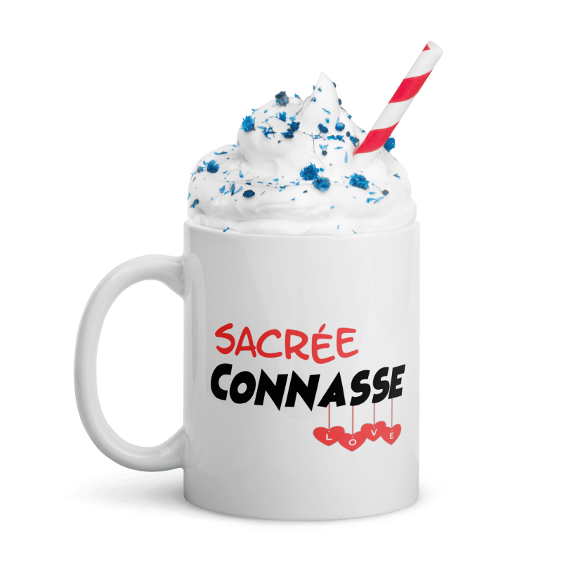 Mug drôle personnalisé sacree connasse