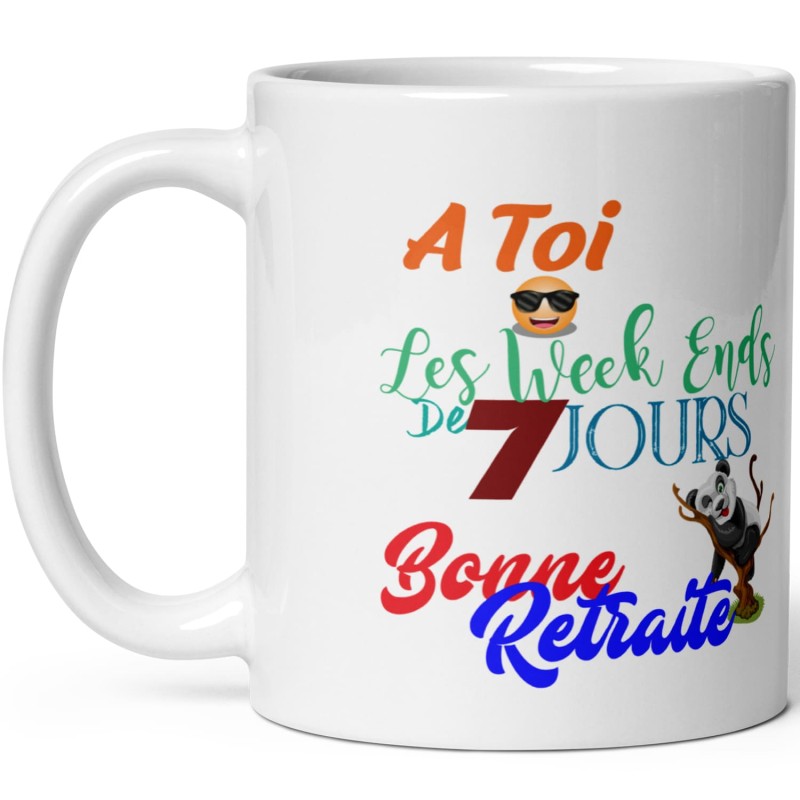 Mug personnalisé retraite humour week-ends de 7 jours cadeau