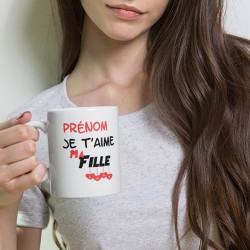 Mug personnalisable Je t’aime ma fille