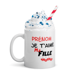 Mug personnalisable Je t’aime ma fille