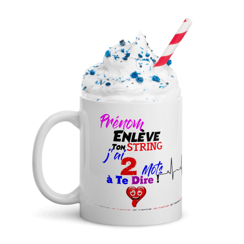 Tasse personnalisable message coquin mug drôle amoureux