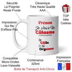 Mug drôle pour couple à personnaliser je veux un câlasme