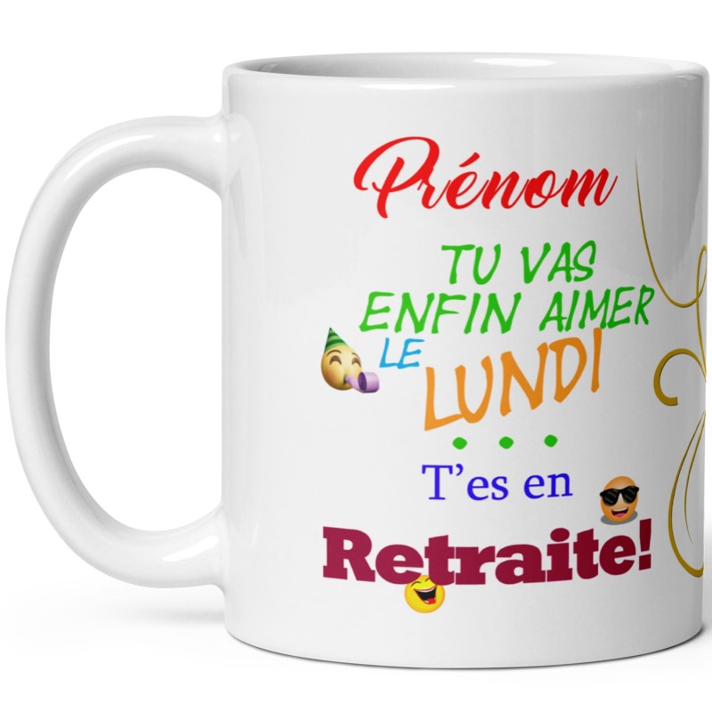 Mug personnalisable collegue retraite Lundi
