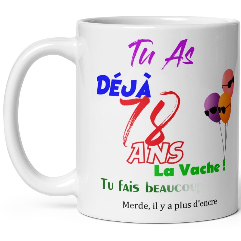 Mug anniversaire 78 ans effacé