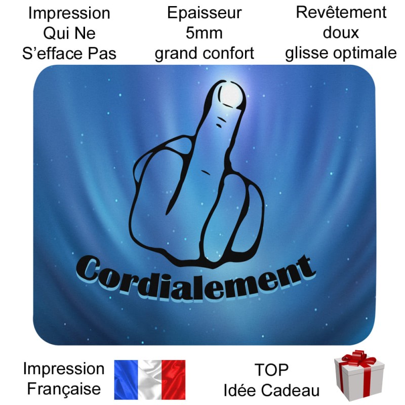 Tapis de souris Cordialement doigt d’honneur humour