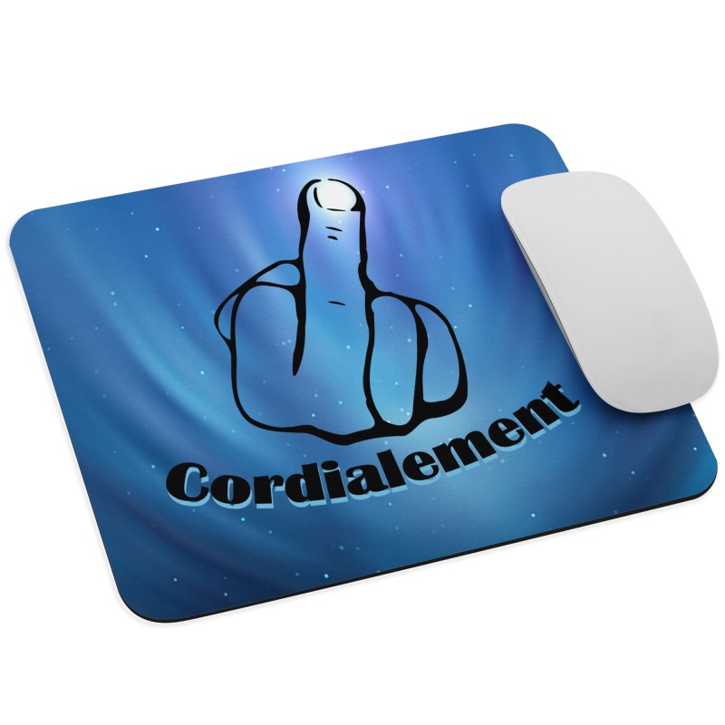 Tapis de souris Cordialement doigt d’honneur humour