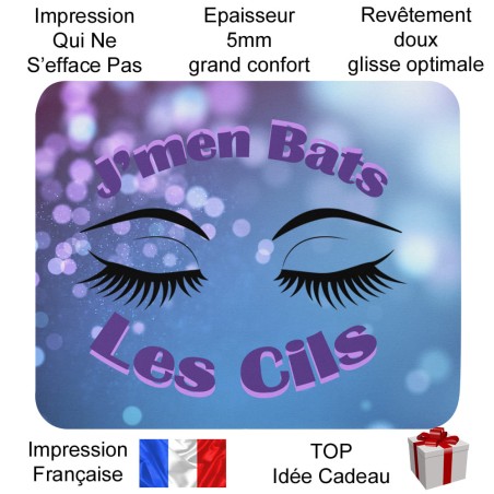 Tapis de souris J’men Bats Les Cils rigolo