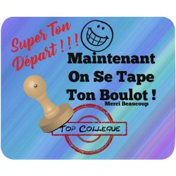 Tapis de souris collègue départ