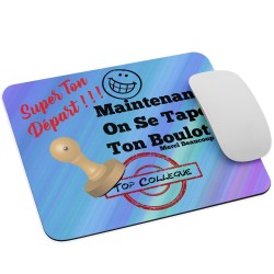 Tapis de souris départ collègue rigolo cadeau pas cher