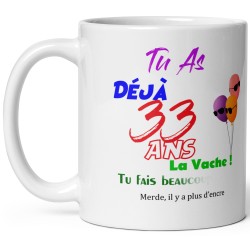 Mug anniversaire 33 ans effacé